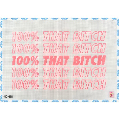 100% That Bitch