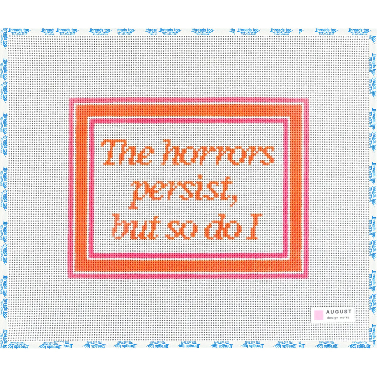 The Horrors Persist, But So Do I