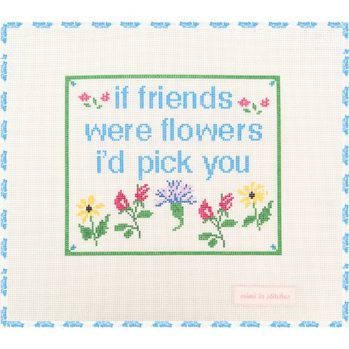 If Friends Were Flowers