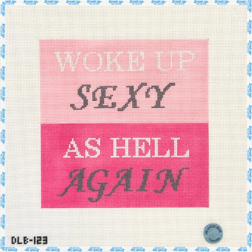 Woke up Sexy Pink