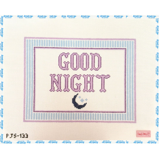 Good Night hand-painted needlepoint canvas by Poppy J Stitches