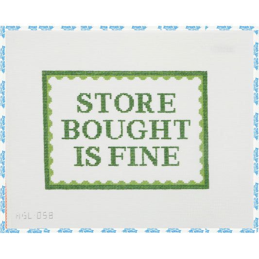 Store Bought Is Fine hand-painted needlepoint canvas by Dogwood Needlepoint