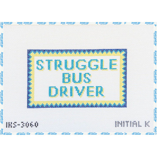 Struggle Bus hand-painted needlepoint canvas by Initial K